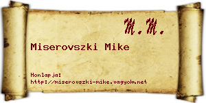Miserovszki Mike névjegykártya